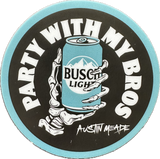 Party With My Bros Sticker