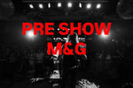 Pre Show M&G - 10.16.25 - Paso Robles, CA