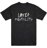 Loser Mentality T-Shirt