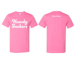 Howdy F*ckers T-Shirt Pink